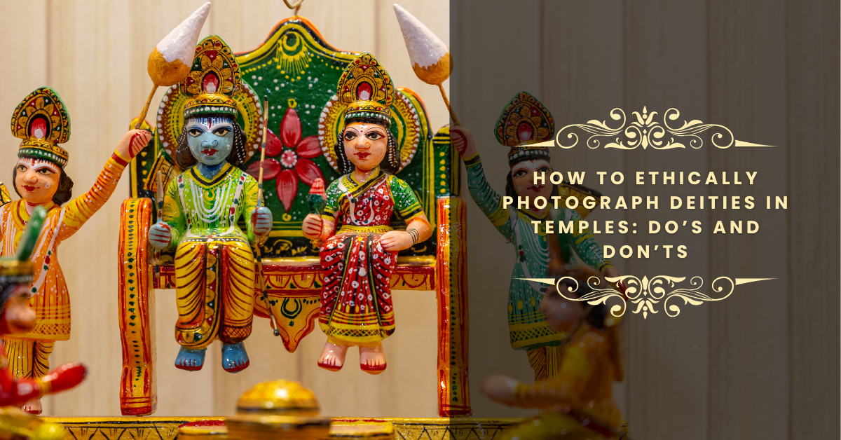 Ethically Photograph Deities