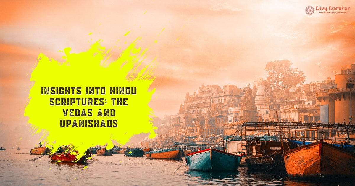 Insights into Hindu Scriptures: The Vedas and Upanishads