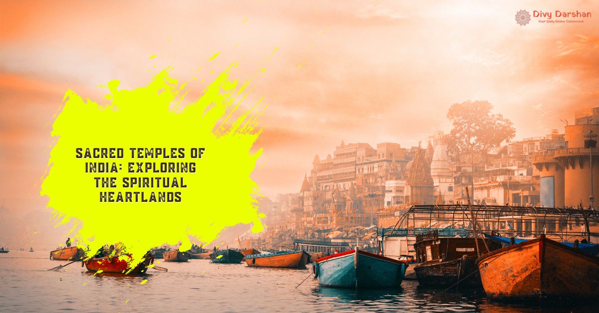 Graphic Saying: Sacred Temples of India - Exploring the Spiritual Heartlands