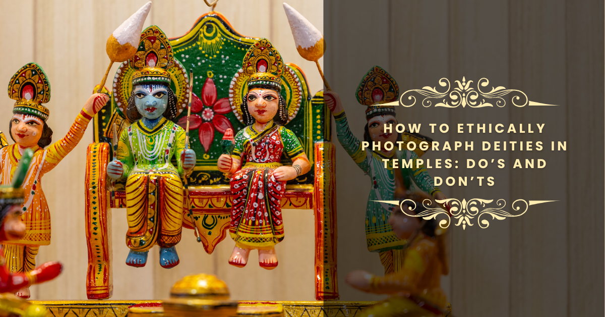 Ethically Photograph Deities 